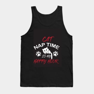 cat nap time is my happy hour Tank Top